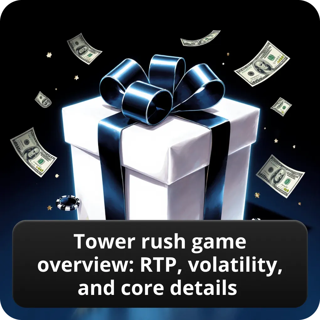 Tower Rush game overview: RTP, volatility, and core details